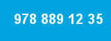978 889 12 35